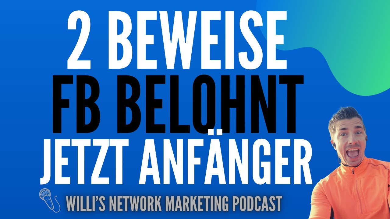 Facebook belohnt jetzt Anfänger im Network Marketing – 2 echte Beweise  (Audio #126)